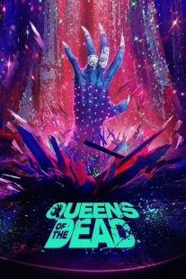 Queens of the Dead دانلود فیلم ملکه‌های مردگان|Queens of the Dead 2025