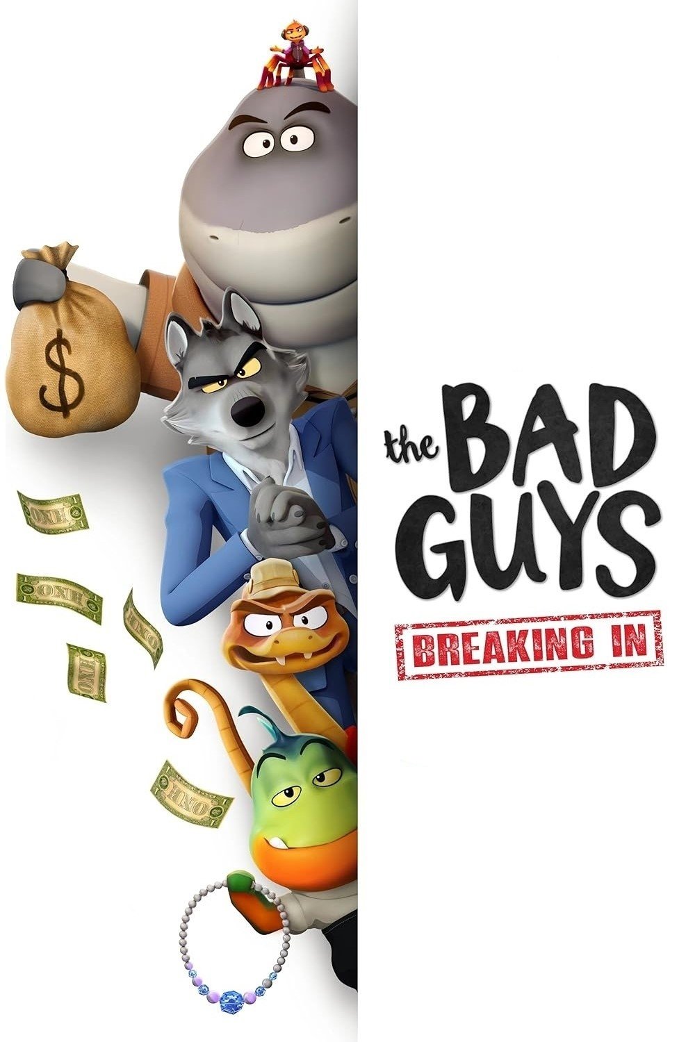 دانلود سریال بر و بچ ناخلف: ورود غیر قانونی|The Bad Guys: Breaking In 2025