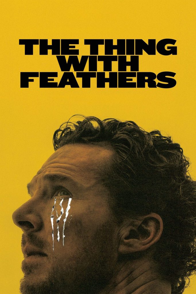 The Thing with Feathers - موجودی با پر