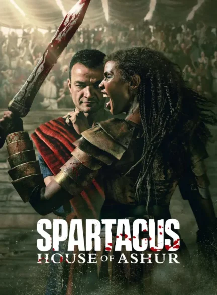دانلود سریال 2025 Spartacus: House of Ashur | اسپارتا‌کوس: خانه آشو‌ر