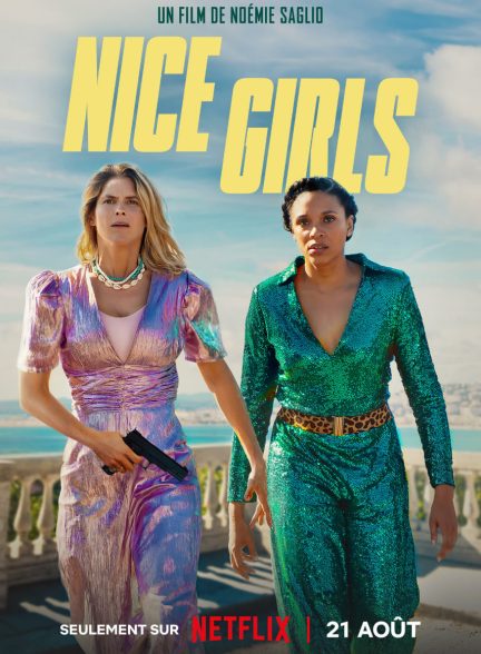دانلود فیلم دختران خوب | Nice Girls 2024