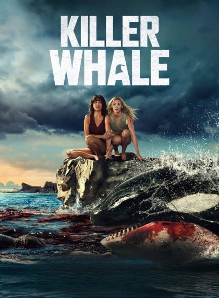 دانلود فیلم نهنگ قاتل | Killer Whale 2026