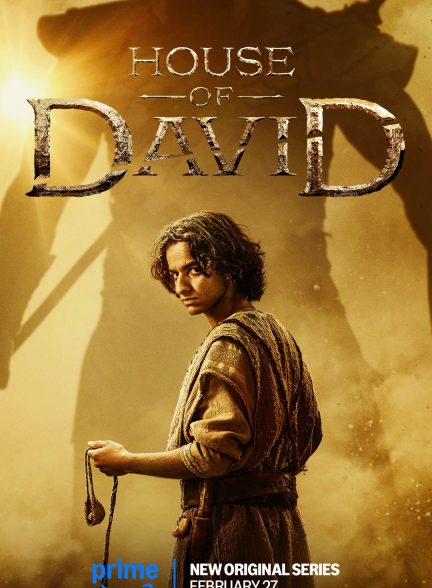دانلود سریال خاندان دیوید | House of David 2025