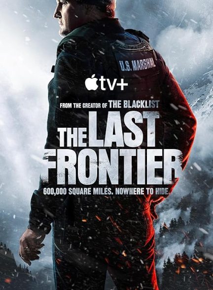 دانلود سریال آخرین سنگر | 2025  The Last Frontier