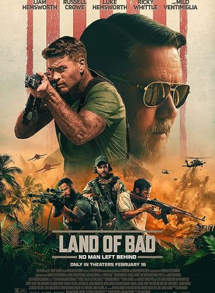 دانلود فیلم Land of Bad 2024|سرزمین بد