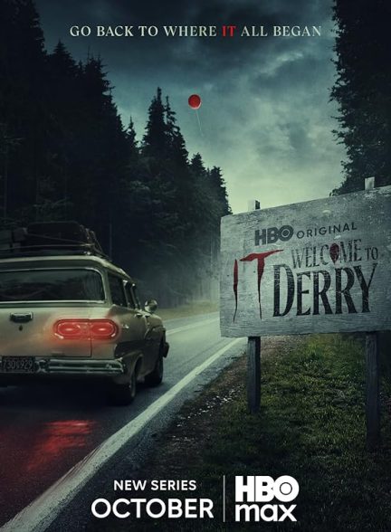 دانلود سریال ایت : به شهر دری خوش آمدید | 2025  IT: Welcome to Derry