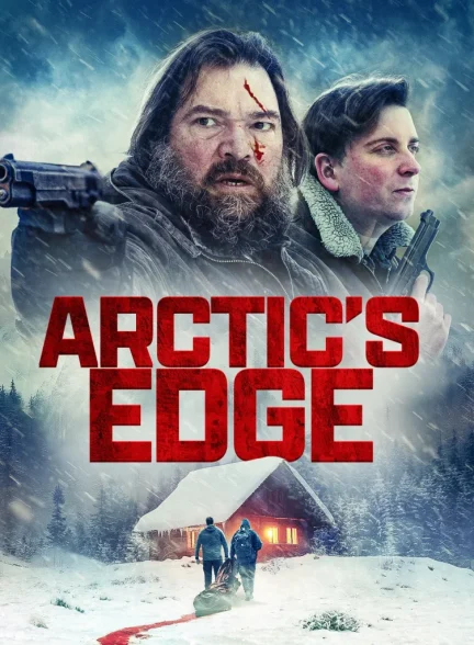 دانلود فیلم Arctic’s Edge 2025|لبه یخبندان