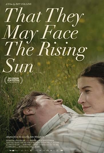 That They May Face the Rising Sun - تا بتوانند با طلوع خورشید روبرو شوند 2023