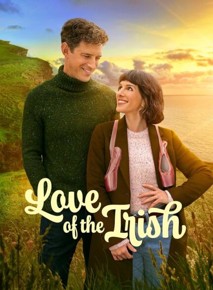 دانلود فیلم عشق ایرلندی ها 2025  Love of the Irish