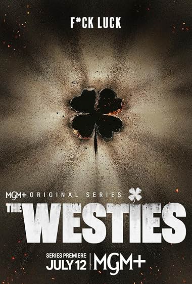 The Westies - وستی ها 2026