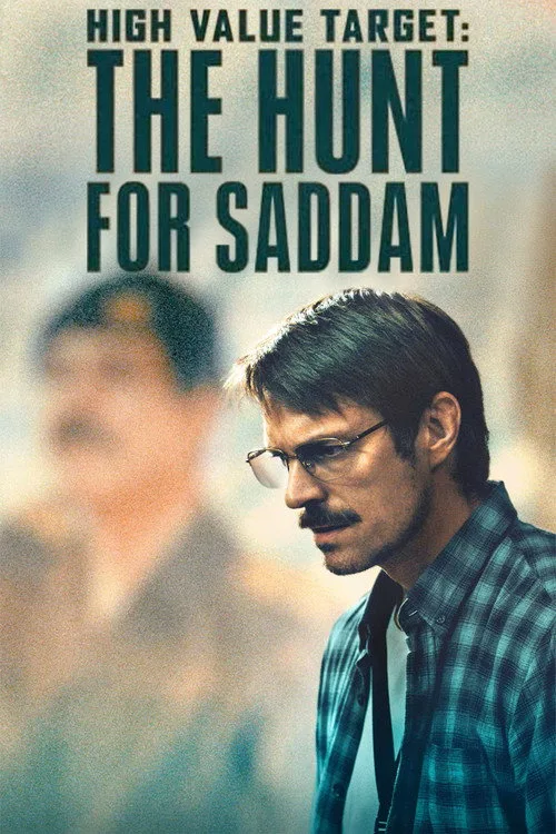 High Value Target: The Hunt for Saddam - هـدف بـاارزش: شـکـار صـدام