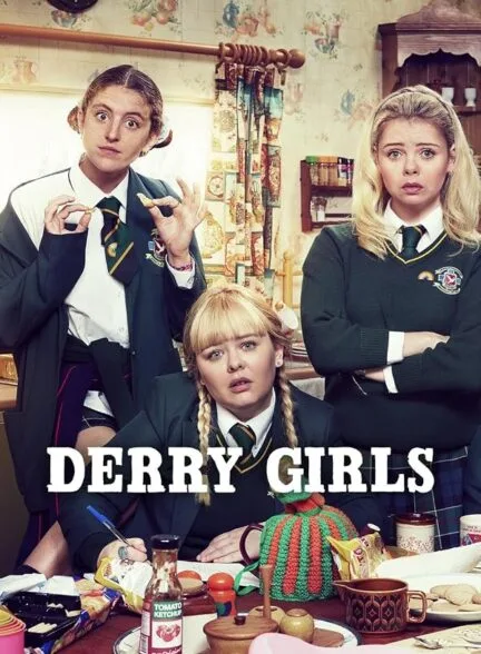 سریال Derry Girls