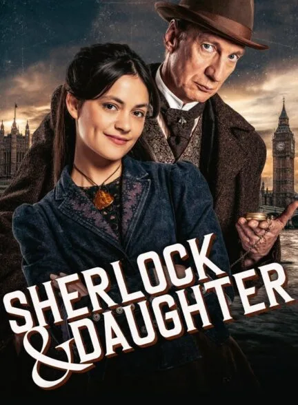 سریال Sherlock & Daughter