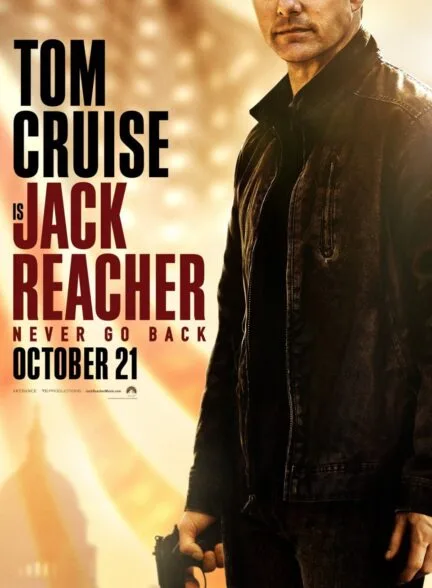 فیلم Jack Reacher: Never Go Back