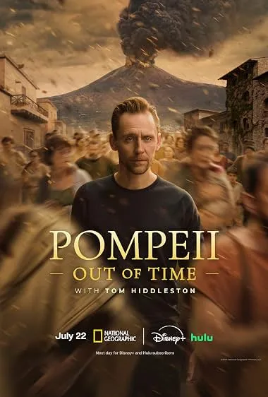 سریال Pompeii: Out of Time with Tom Hiddleston