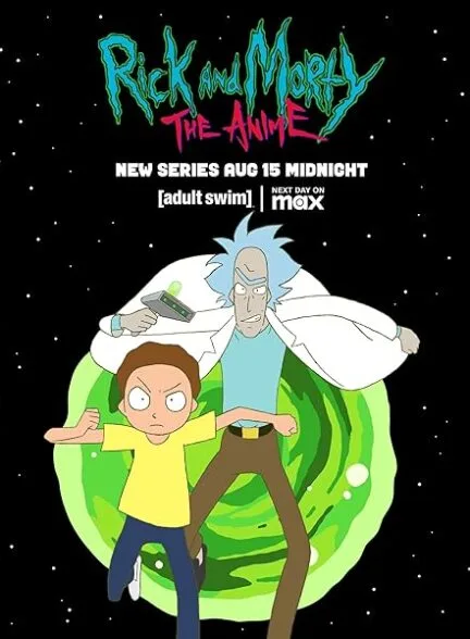 سریال Rick and Morty: The Anime