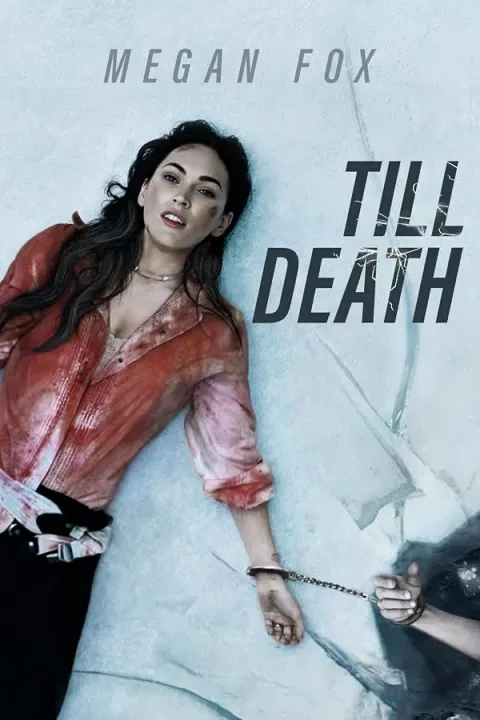 دانلود فیلم تا زمان مرگ 2021 Till Death