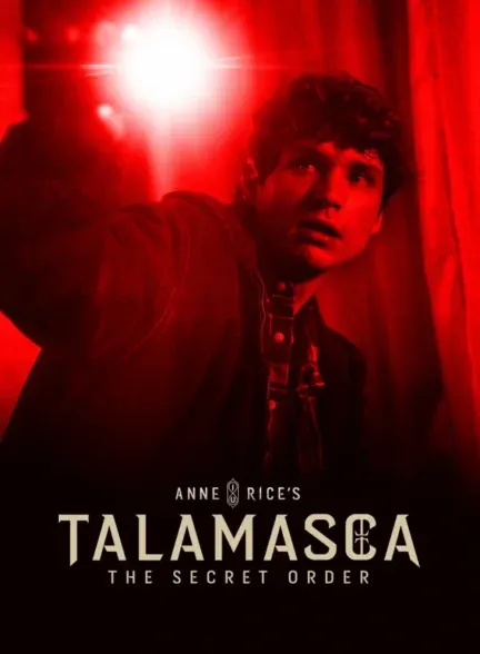 سریال Talamasca: The Secret Order