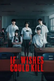 سریال If Wishes Could Kill