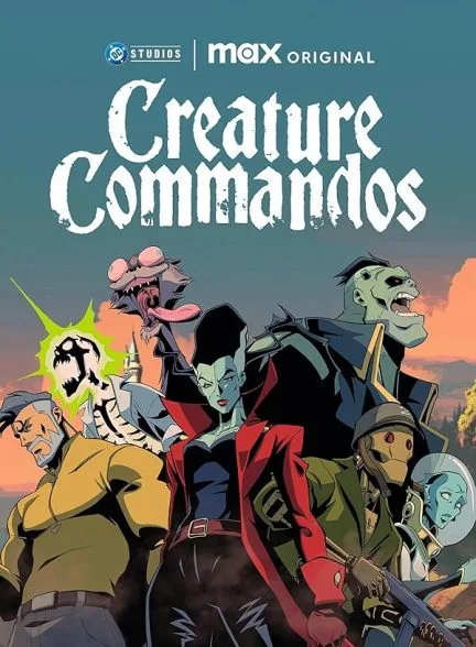 سریال Creature Commandos