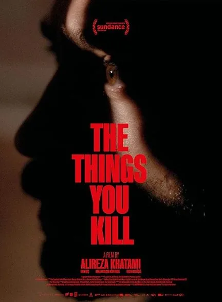 فیلم The Things You Kill