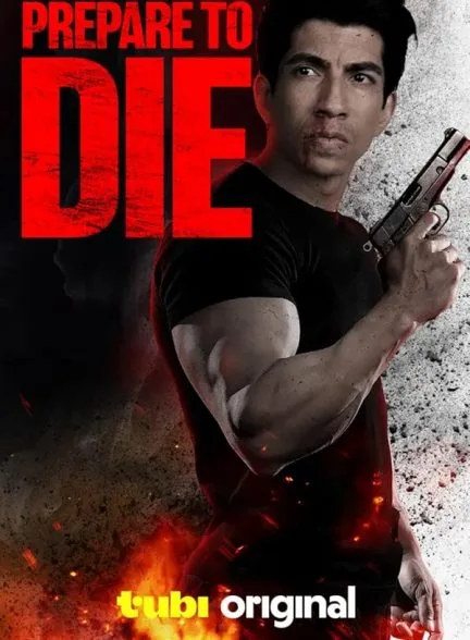 فیلم آماده شو برای مرگ 2024