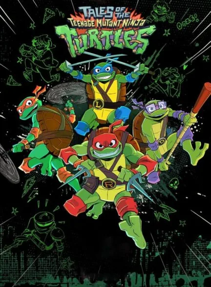 سریال Tales of the Teenage Mutant Ninja Turtles