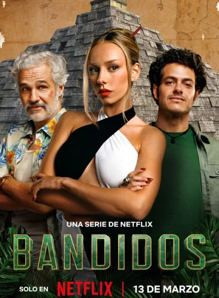 سریال Bandidos