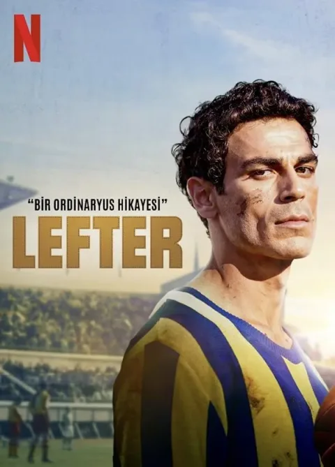 دانلود فیلم لفتر: افسانه استاد بزرگ 2025 Lefter: The Story of the Ordinarius
