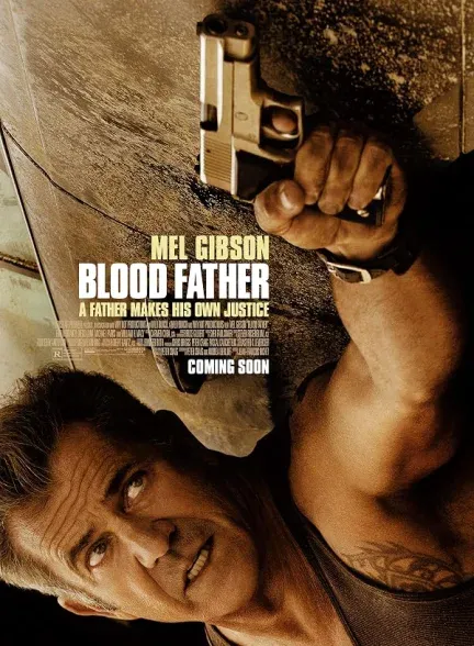 فیلم پدر هم خون 2018