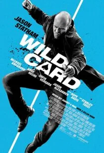 فیلم 2015 وایلد کارت